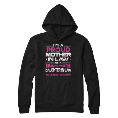 Proud Mother-In-Law Freaking Awesome Daughter-In-Law-T-Shirt & Hoodie-Pullover Hoodie-Black