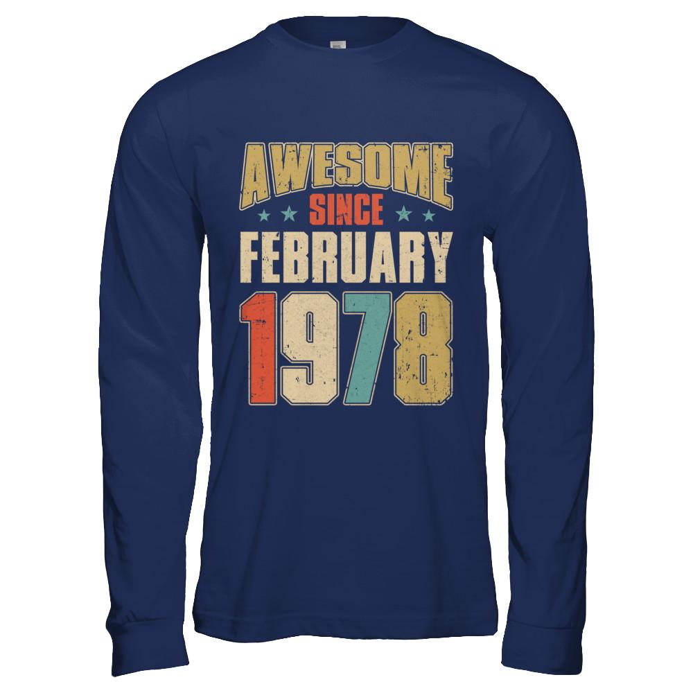 Vintage Retro Awesome Since February 1978 43th Birthday-T-Shirt & Hoodie-Long Sleeve T-Shirt-Navy