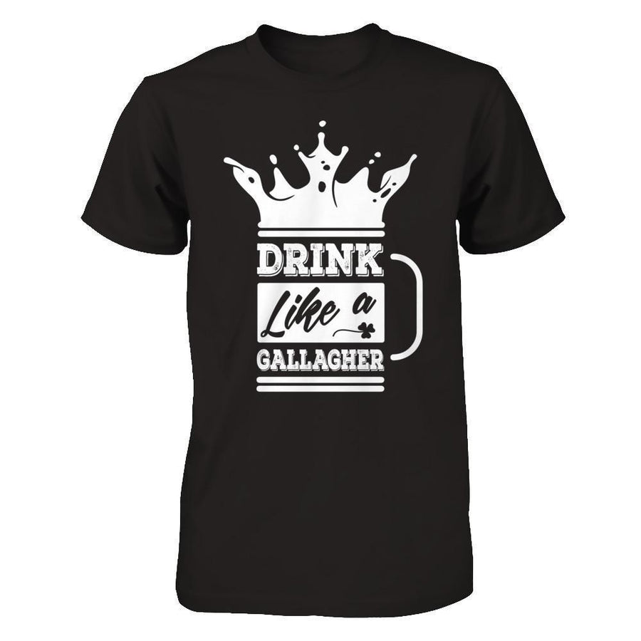 Drink Like A Gallagher-T-Shirt & Hoodie-Premium T-Shirt-Black