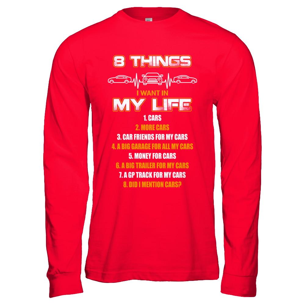 08 Things I Want In My Life Car Drift-T-Shirt & Hoodie-Long Sleeve T-Shirt-Red