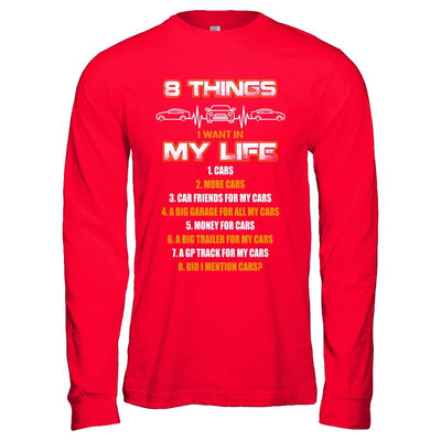 08 Things I Want In My Life Car Drift-T-Shirt & Hoodie-Long Sleeve T-Shirt-Red