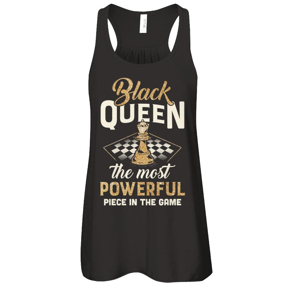 Black Queen The Most Powerful Piece In The Game-T-Shirt & Tank Top-Women's Flowy Racerback Tank-Black