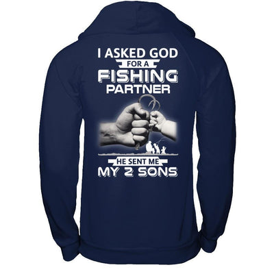 I Asked God For A Fishing Partner He Sent Me My Two Sons-T-Shirt & Hoodie-Pullover Hoodie-Navy