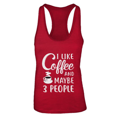 I Like Coffee And Maybe 3 People-T-Shirt & Tank Top-Women's Ideal Racerback Tank-Red