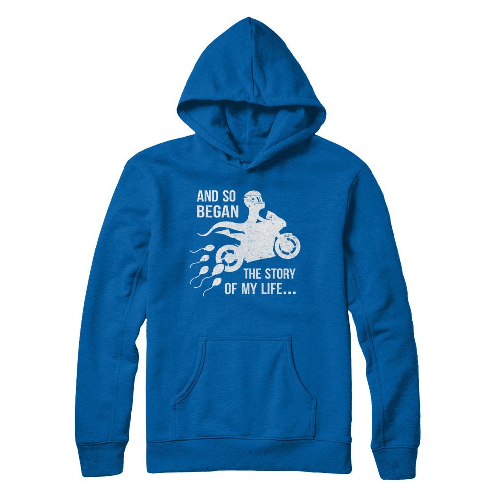 And So Began The Story Of My Life Motorcycle-T-Shirt & Hoodie-Pullover Hoodie-Royal