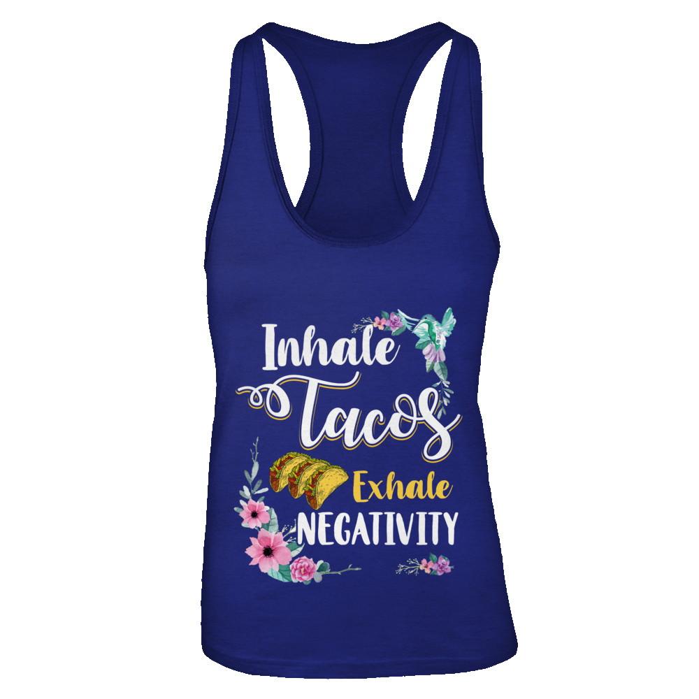 Inhale Tacos Exhale Negativity Tacos-T-Shirt & Tank Top-Women's Ideal Racerback Tank-Royal