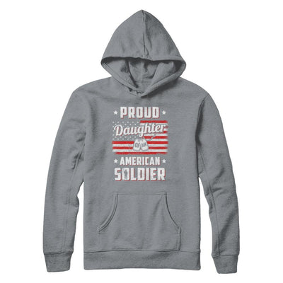 Proud Daughter Of A Soldier Army Dad Mom Veteran-T-Shirt & Hoodie-Pullover Hoodie-Light Steel