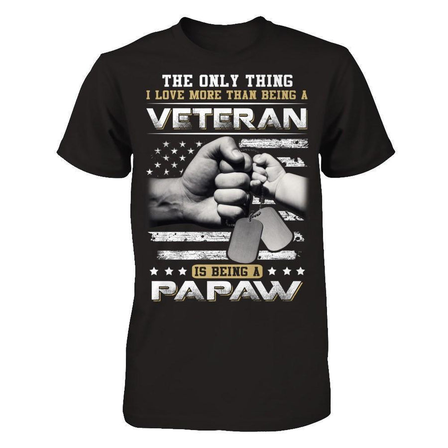 I Love More Than Being A Veteran Is Being A PaPaw-T-Shirt & Hoodie-Classic T-Shirt-Black