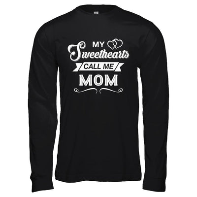 My Sweethearts Call Me Mom-T-Shirt & Hoodie-Long Sleeve T-Shirt-Black