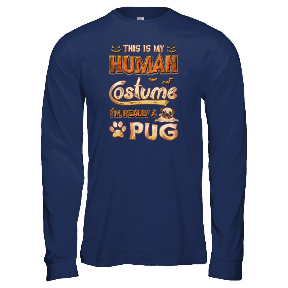 Dog Halloween My Human Costume I'm Really A Pug-T-Shirt & Tank Top-Long Sleeve T-Shirt-Navy