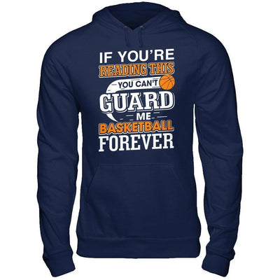 If You're Reading This You Can't Guard-T-Shirt & Hoodie-Pullover Hoodie-Navy