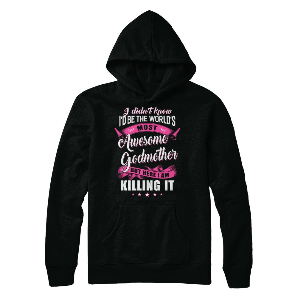 World's Most Awesome Godmother Mothers Day Gift-T-Shirt & Hoodie-Pullover Hoodie-Black