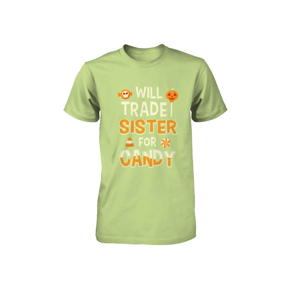 Will Trade Brother For Candy Funny Sister Halloween Youth-Youth Shirt-Toddler T-Shirt-Key Lime
