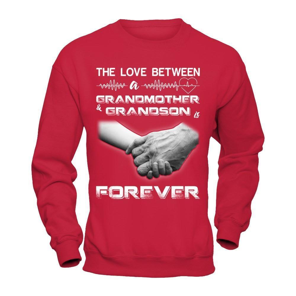 The Love Between A Grandmother And Grandson Is Forever-T-Shirt & Hoodie-Crewneck Sweatshirt-Red
