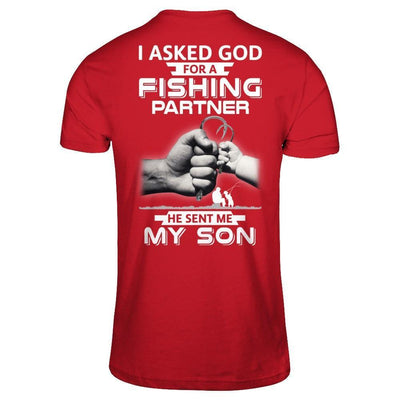 I Asked God For A Fishing Partner He Sent Me My Son-T-Shirt & Hoodie-Classic T-Shirt-Red