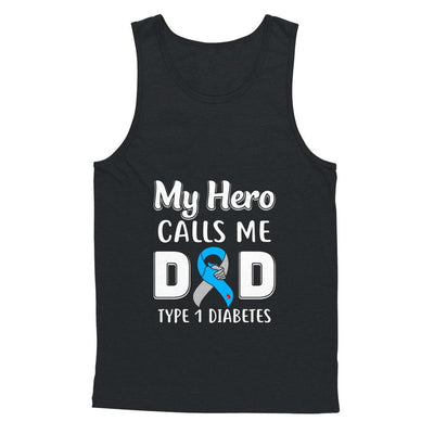 Son Daughter My Hero Calls Me Dad T1D Type1 Diabetes-T-Shirt & Hoodie-Unisex Tank-Black