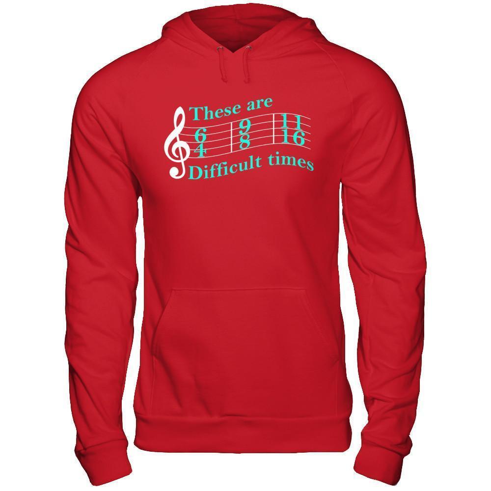 These Are Difficult Times Music-T-Shirt & Hoodie-Pullover Hoodie-Red