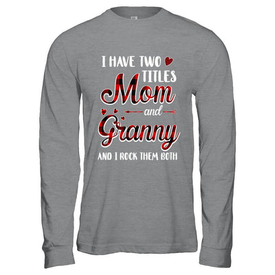 Red Plaid I Have Two Titles Mom And Granny-T-Shirt & Hoodie-Long Sleeve T-Shirt-Sport Grey