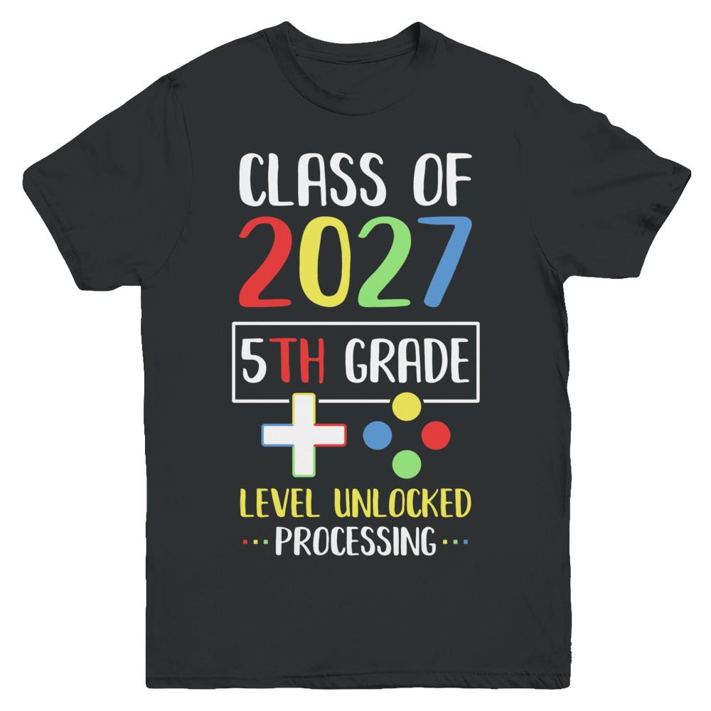 Class Of 2027 5th Grade Level Unlock Gaming Back Go School Youth-Youth Shirt-Youth T-Shirt-Black