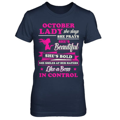 October Lady She Slays She Prays She's Beautiful She's Bold-T-Shirt & Hoodie-Women's T-Shirt-Navy