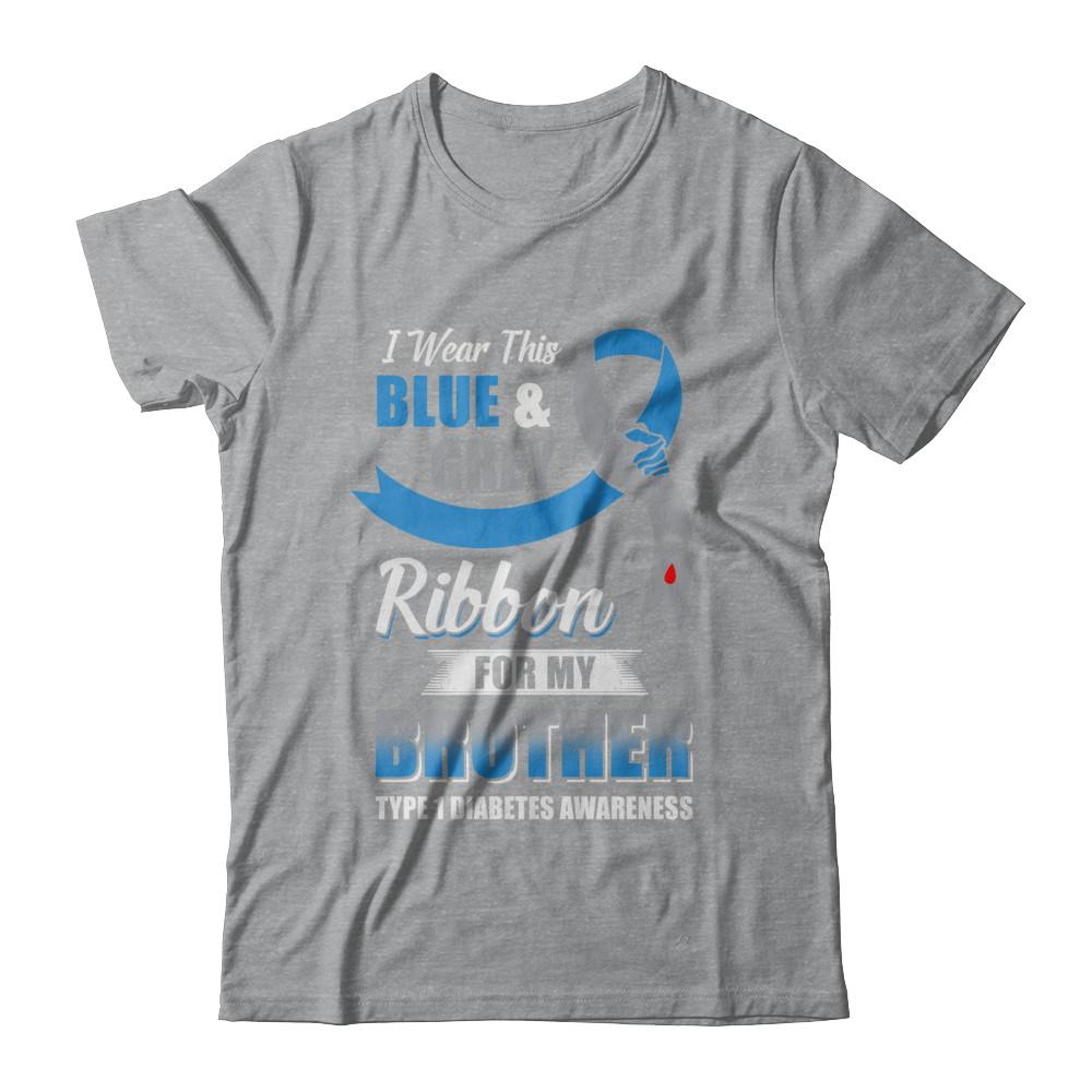 I Wear Blue And Gray For My Brother Diabetes Awareness-T-Shirt & Hoodie-Classic T-Shirt-Sport Grey