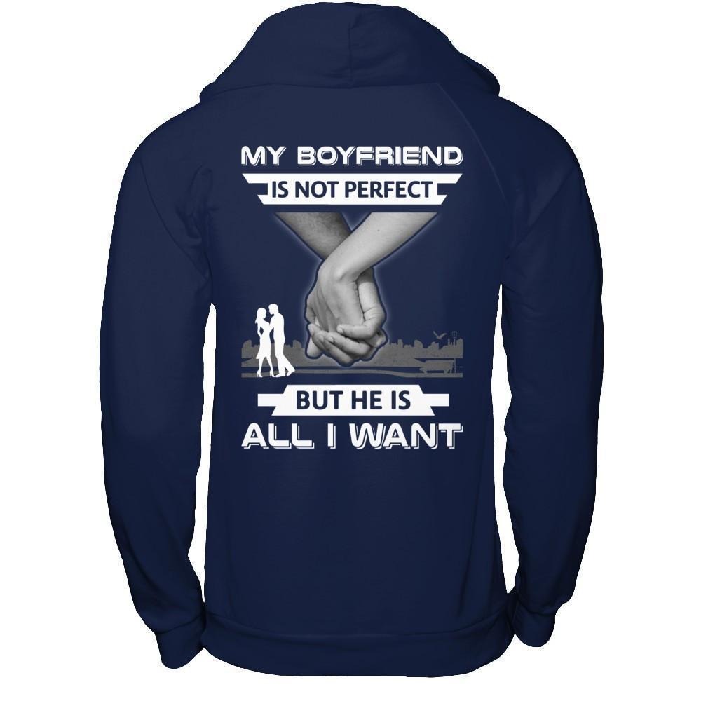 My Boyfriend Is Not Perfect But She Is All I Want-T-Shirt & Hoodie-Pullover Hoodie-Navy