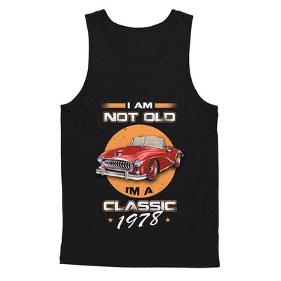 I'm Not Old I'm A Classic 1978 Car-T-Shirt & Hoodie-Unisex Tank-Black