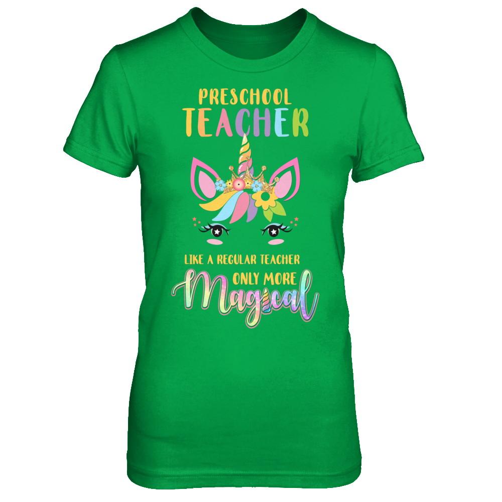 Preschool Teacher Cute Magical Unicorn Gift-T-Shirt & Hoodie-Women's T-Shirt-Irish Green