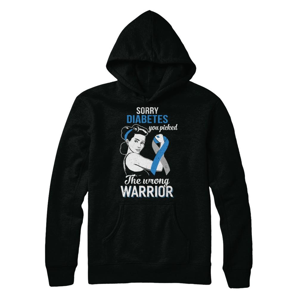 Sorry Diabetes You Picked The Wrong Warrior Diabetes-T-Shirt & Hoodie-Pullover Hoodie-Black