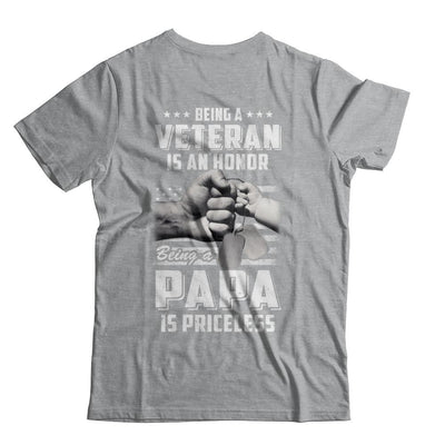 Being A Veteran Is An Honor Being A Papa Is Priceless-T-Shirt & Hoodie-Classic T-Shirt-Sport Grey