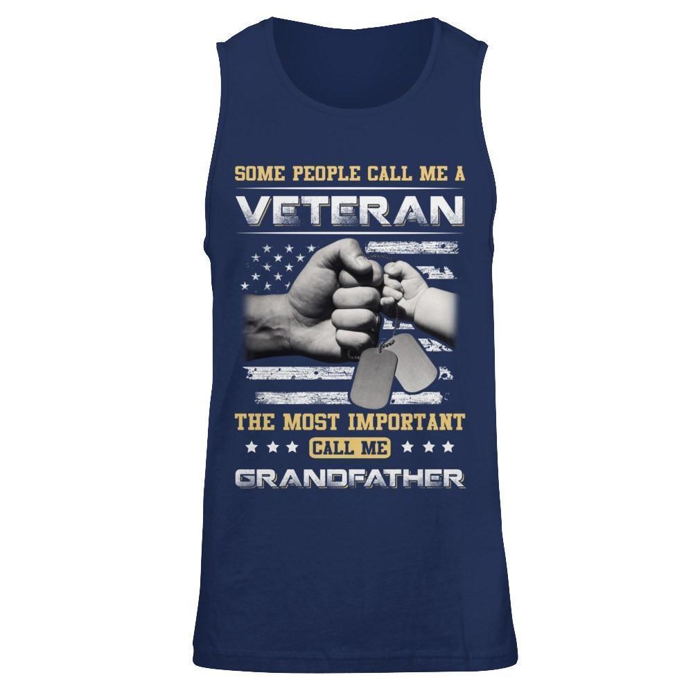 Some People Call Me Veteran The Most Important Call Me Grandfather-T-Shirt & Hoodie-Unisex Tank-Navy