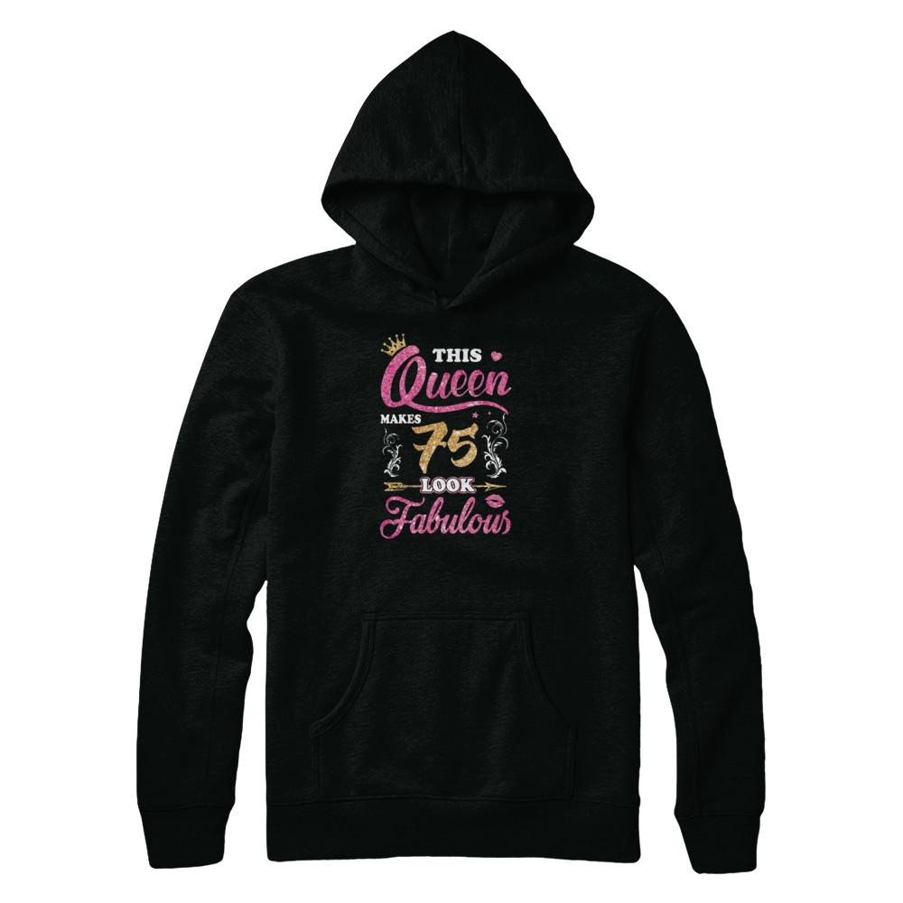 This Queen Makes 75 Look Fabulous 1946 75th Birthday-T-Shirt & Tank Top-Pullover Hoodie-Black