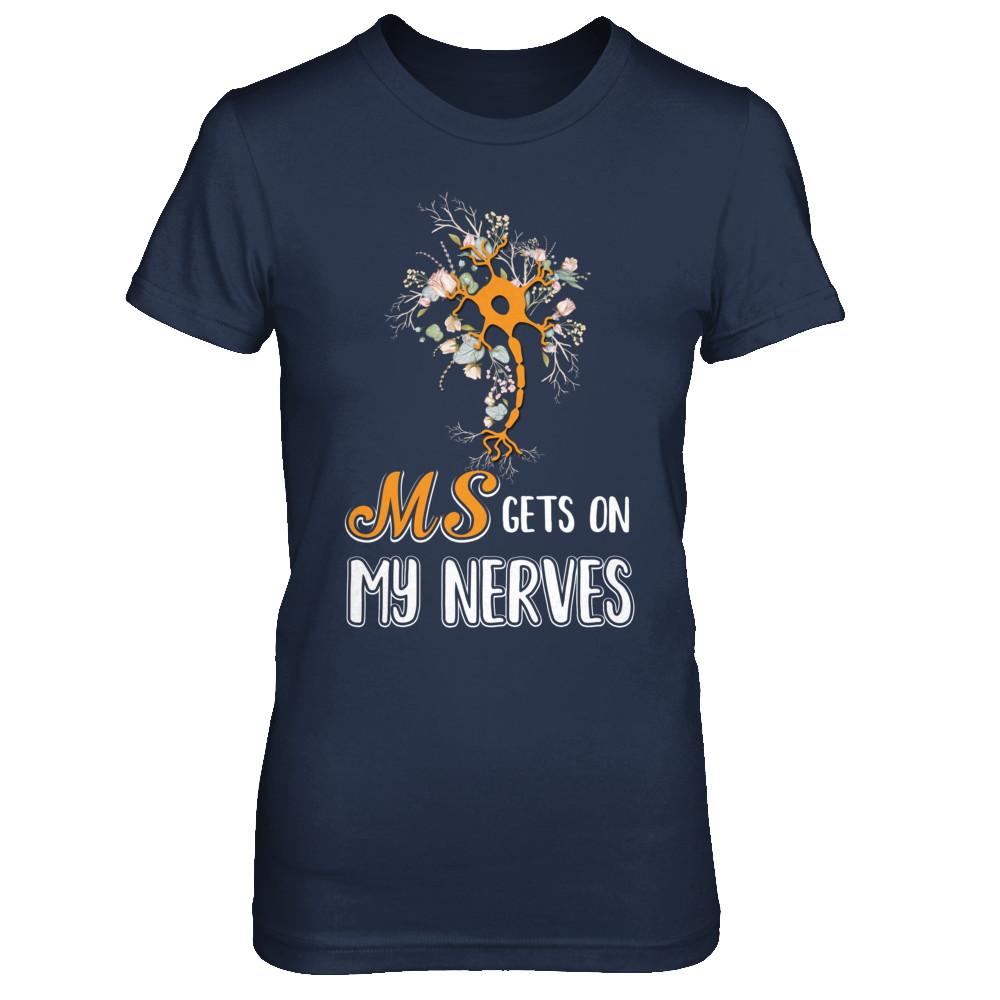 MS Gets On My Nerves Multiple Sclerosis Awareness-T-Shirt & Hoodie-Women's T-Shirt-Navy