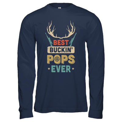 Vintage Best Buckin' Pops Ever Deer Hunting-T-Shirt & Hoodie-Long Sleeve T-Shirt-Navy
