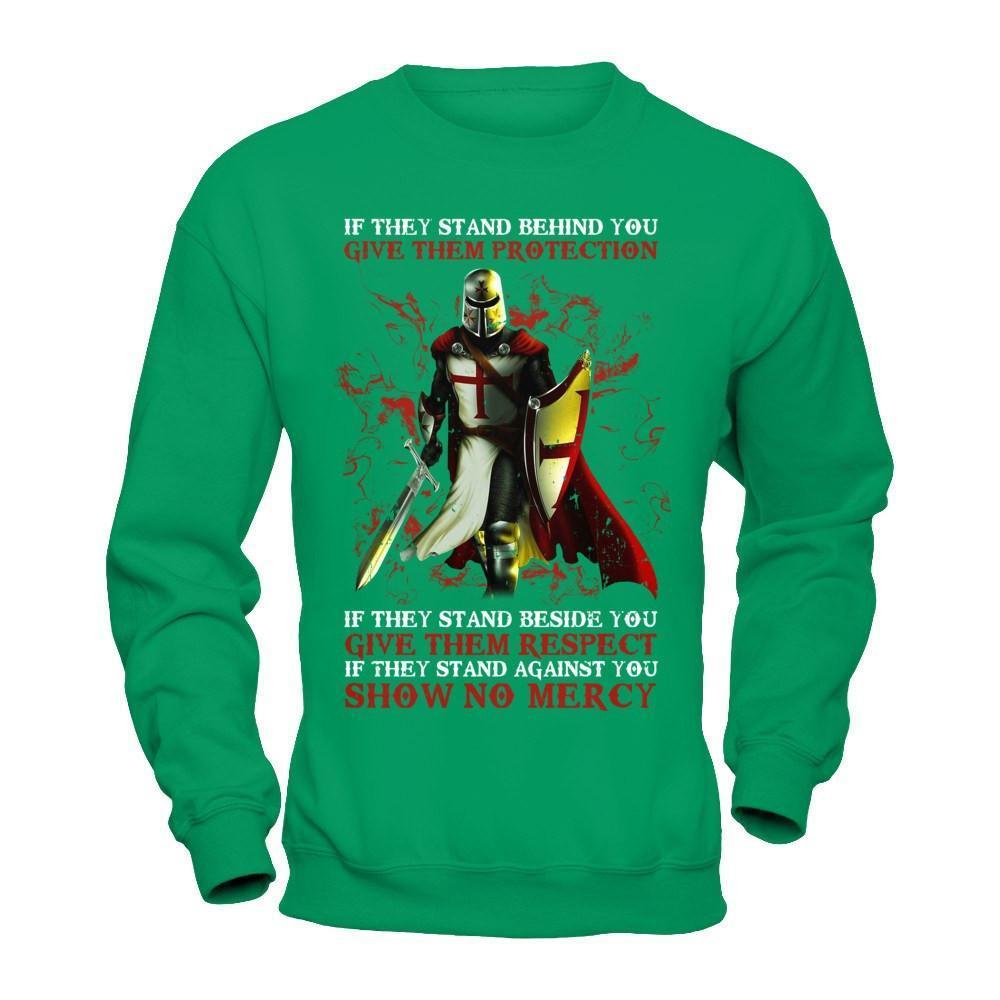 Knight Templar If They Stand Behind You Give Them Protection-T-Shirt & Hoodie-Crewneck Sweatshirt-Irish Green