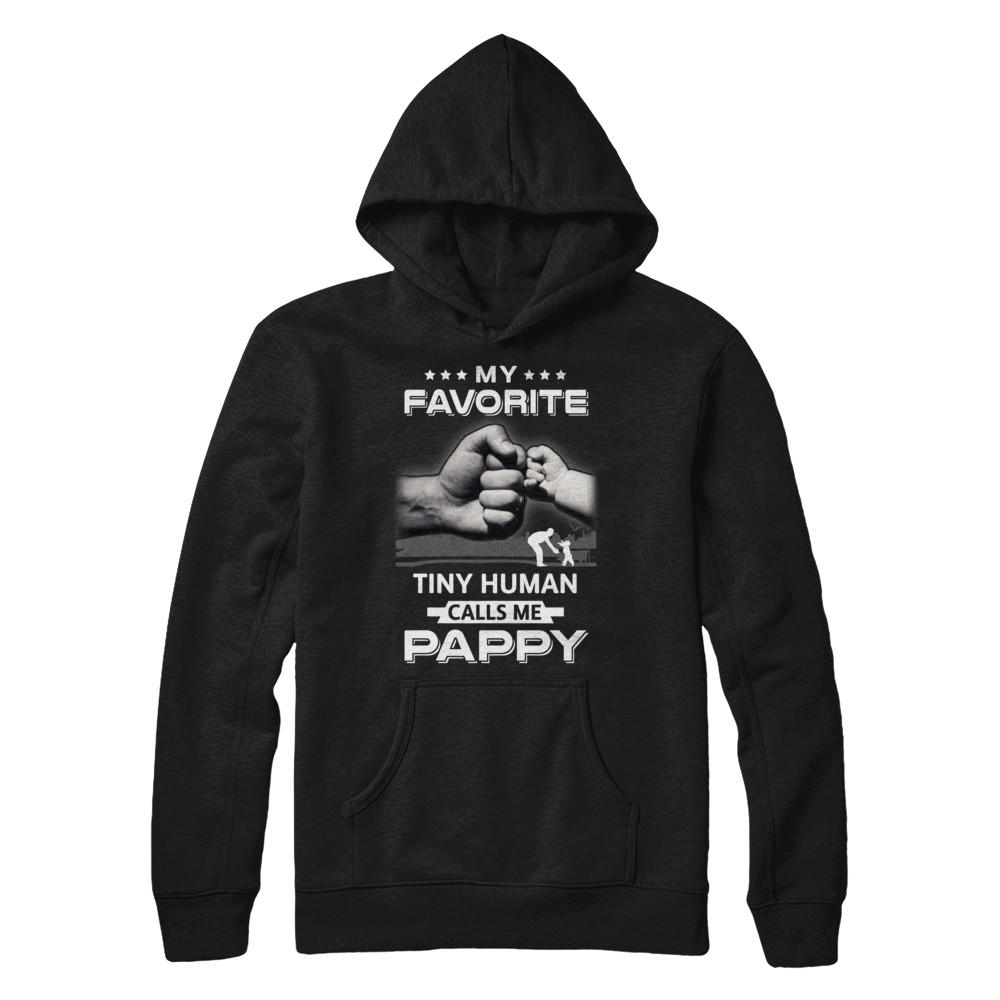 My Favorite Tiny Human Calls Me Pappy-T-Shirt & Hoodie-Pullover Hoodie-Black
