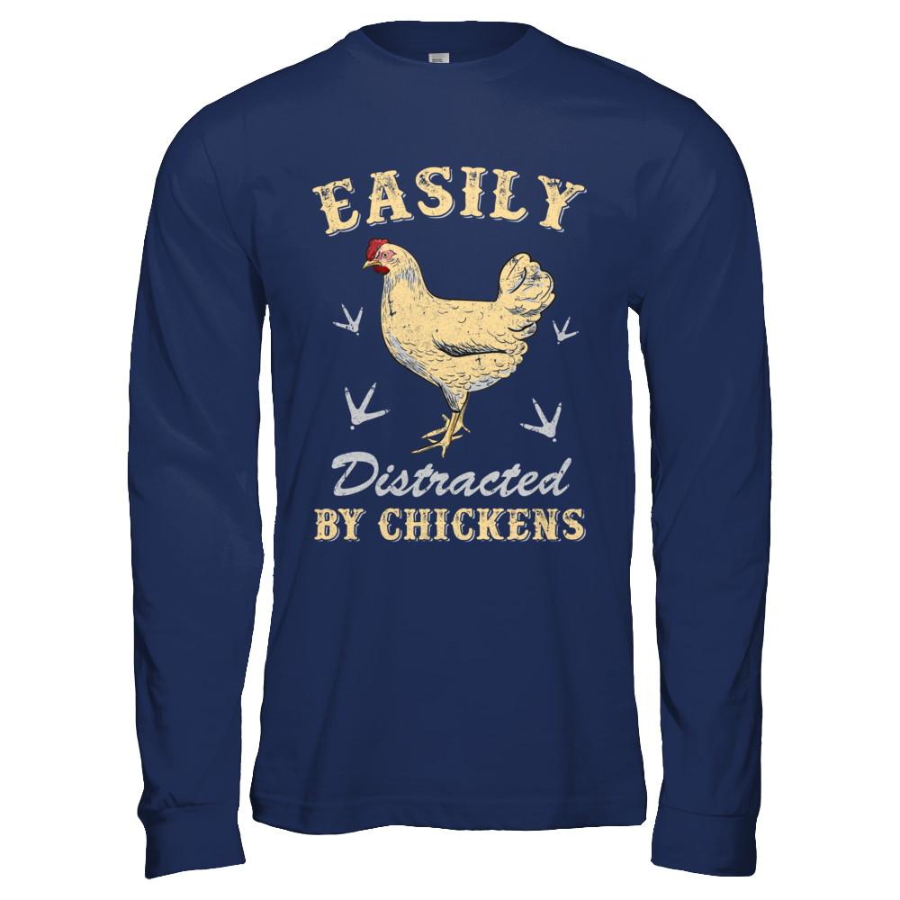 Easily Distracted By Chickens Farmers-T-Shirt & Hoodie-Long Sleeve T-Shirt-Navy