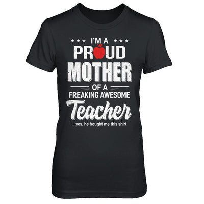 I'm A Proud Mother From Awesome Teacher Son Mom-T-Shirt & Hoodie-Women's T-Shirt-Black