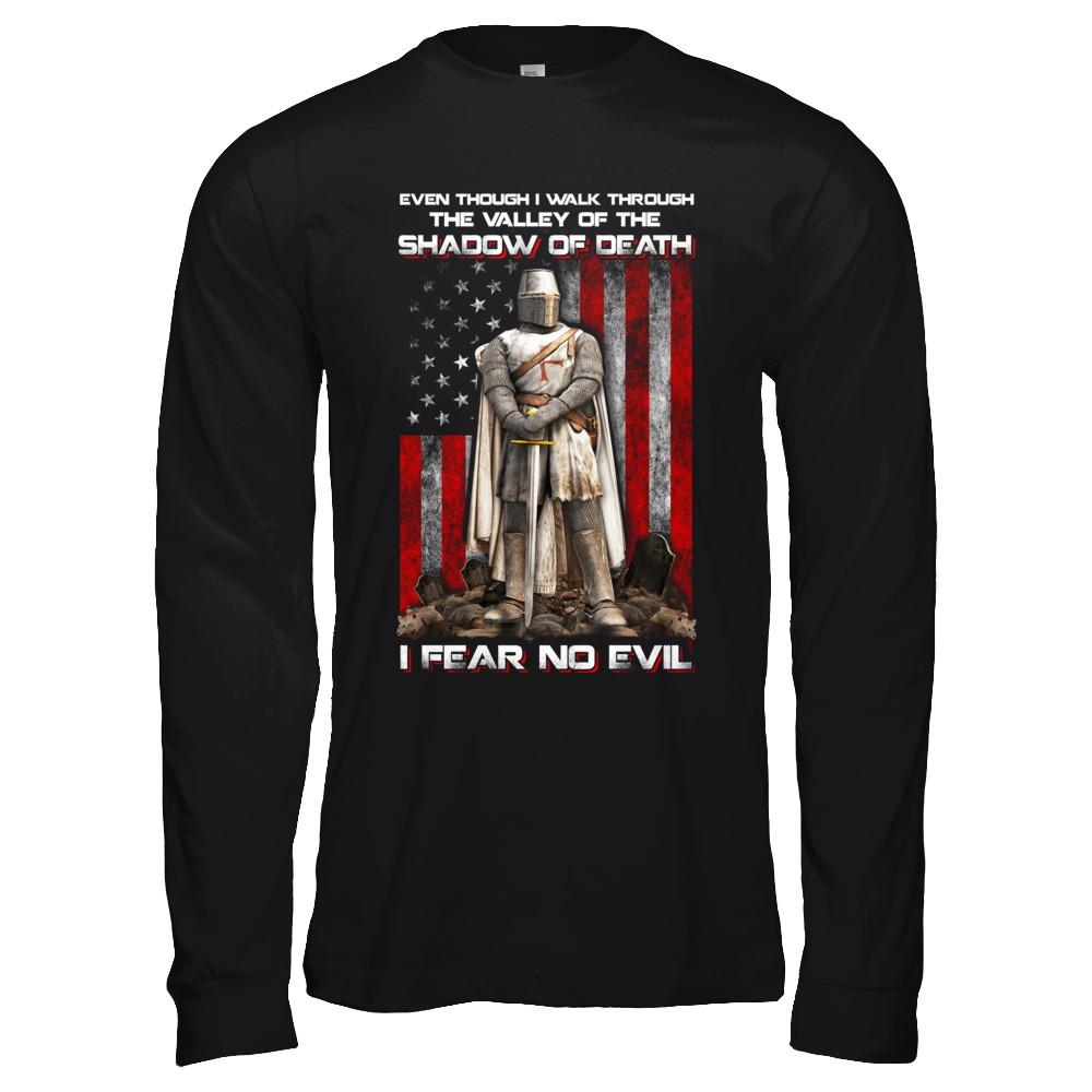 Knight Templar I Walk Through Shadow Of Death I Fear No Evil-T-Shirt & Hoodie-Long Sleeve T-Shirt-Black