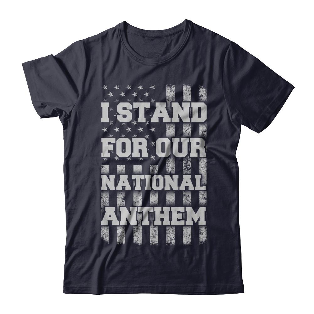 I STAND FOR OUR NATIONAL ANTHEM-T-Shirt & Hoodie-Premium T-Shirt-Midnight Navy