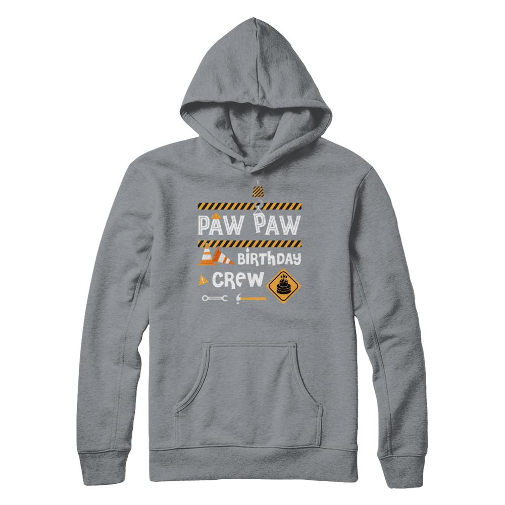 Paw Paw Birthday Crew Construction Birthday Party Gift-T-Shirt & Hoodie-Pullover Hoodie-Light Steel