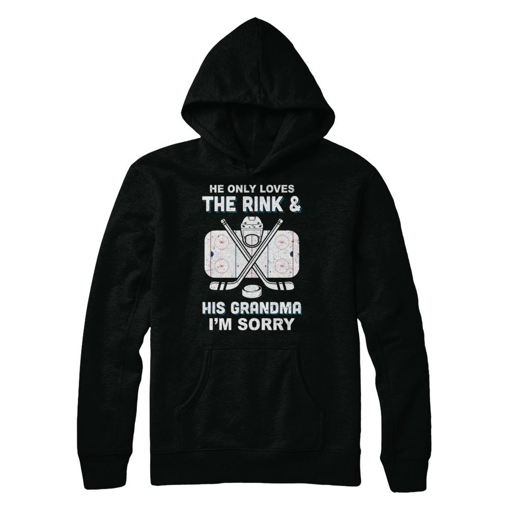 He Only Loves The Rink And His Grandma Funny Grandma Hockey-T-Shirt & Hoodie-Pullover Hoodie-Black