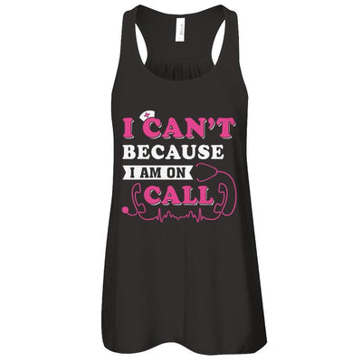 I Can't Because I'm On Call-T-Shirt & Tank Top-Women's Flowy Racerback Tank-Black