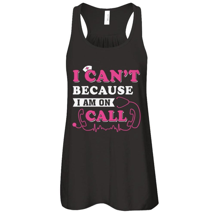 I Can't Because I'm On Call-T-Shirt & Tank Top-Women's Flowy Racerback Tank-Black