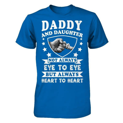 Daddy And Daughter Not Always Eye To Eye-T-Shirt & Hoodie-Classic T-Shirt-Royal