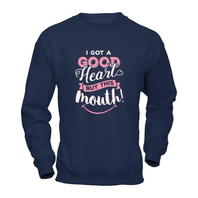 I Got A Good Heart But This Month-T-Shirt & Tank Top-Crewneck Sweatshirt-Navy