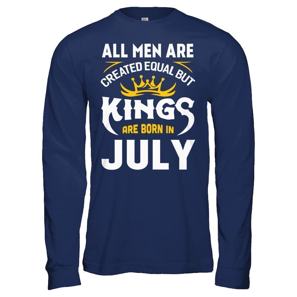 All Men Are Created Equal But Kings Are Born In July-T-Shirt & Hoodie-Long Sleeve T-Shirt-Navy