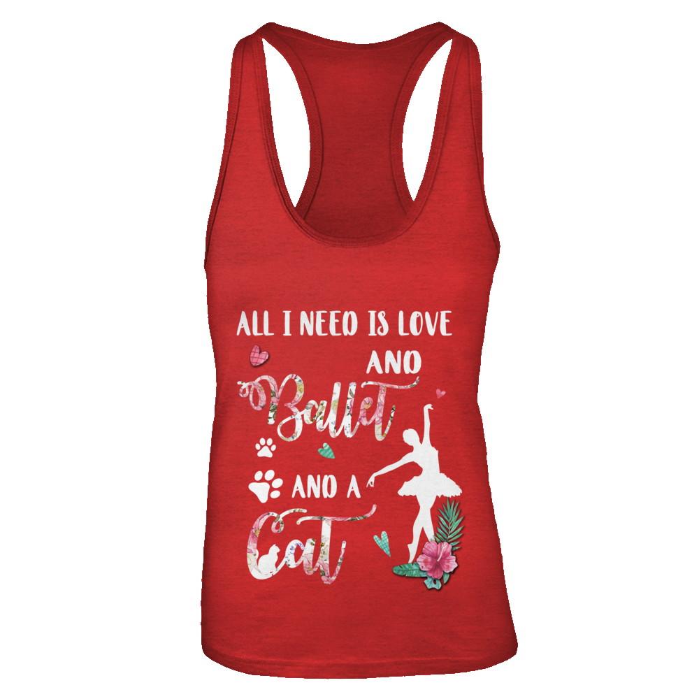 All I Need Is Love And Ballet And A Cat-T-Shirt & Tank Top-Women's Ideal Racerback Tank-Red