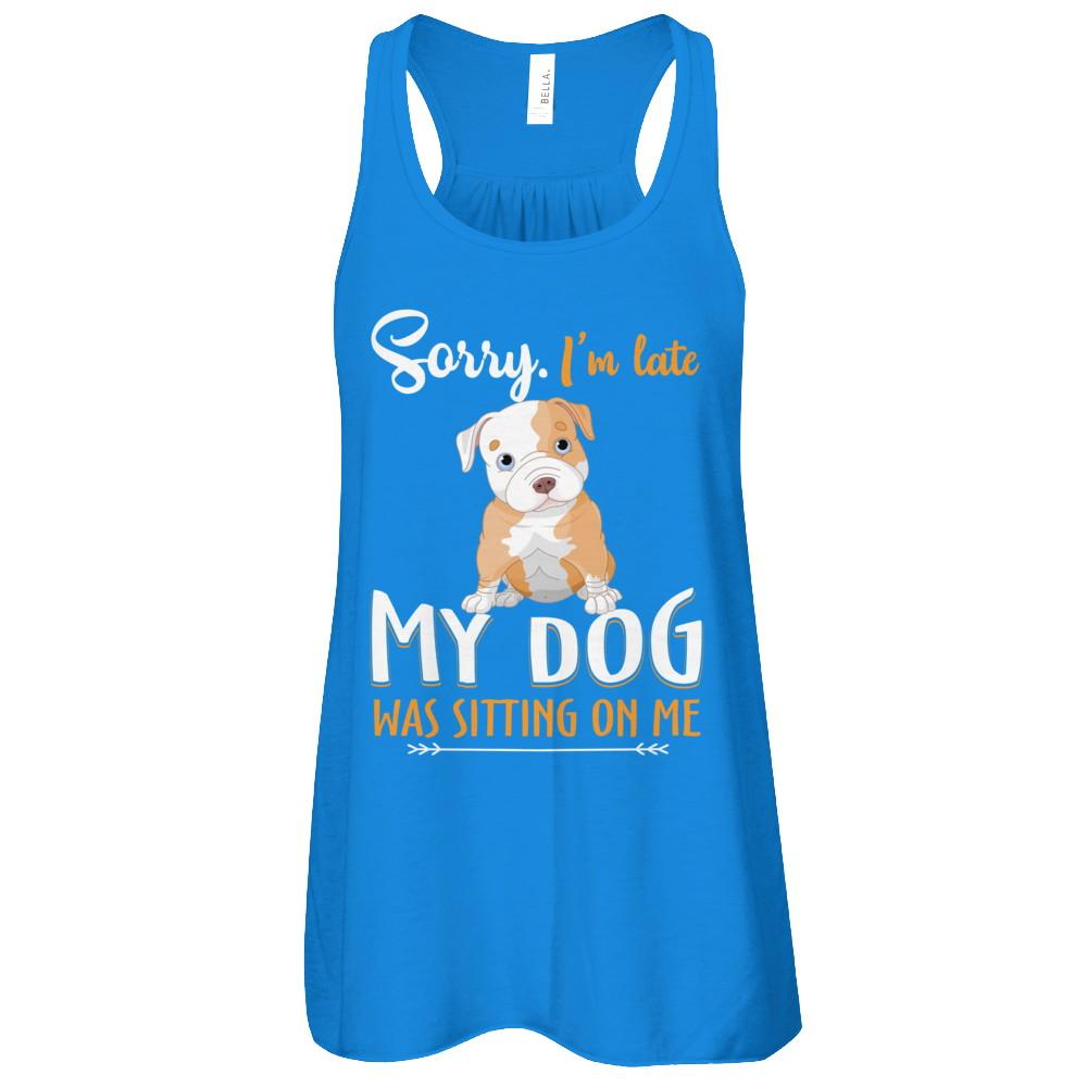 Sorry I'm Late My Pitbull Was Sitting On Me Funny Dog-T-Shirt & Tank Top-Women's Flowy Racerback Tank-True Royal
