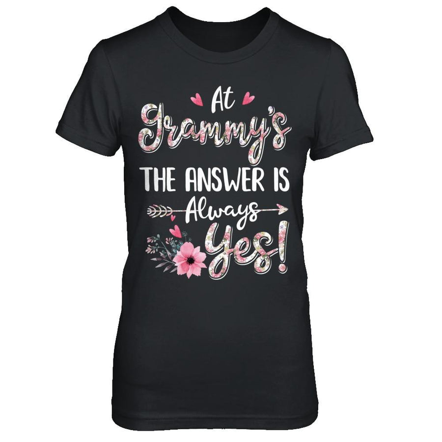 At Grammy's The Answer Is Always Yes Floral Mothers Day Gift-T-Shirt & Hoodie-Women's T-Shirt-Black